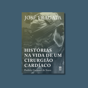 Histórias na Vida de um Cirurgião Cardíaco