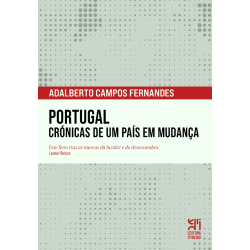 Portugal. Crónicas de um País em Mudança