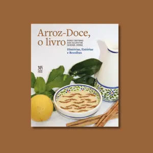 Arroz-Doce, o livro. Histórias, Estórias e Recolhas