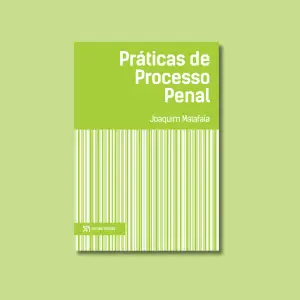 Práticas de Processo Penal