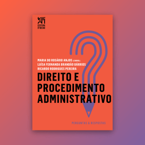 Direito e Procedimento Administrativo